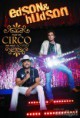 Edson & Hudson – Faço Um Circo Pra Você (2013)